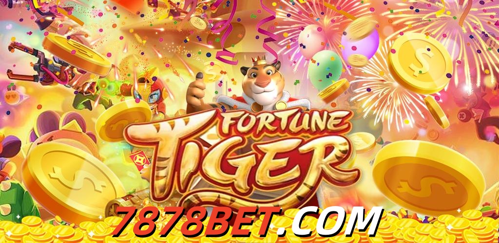Fortune Tiger no Cassino 7878bet Conhecido Vitória